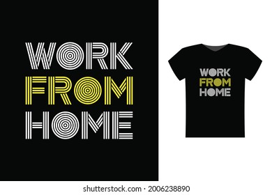 work from home typography with striped style for campaign prevention pandemic, print on t-shirt and merchandise