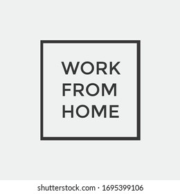 work from home vector icon quarantine lockdown icon