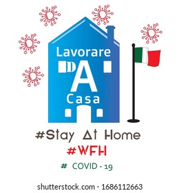 Work at home written in Italian language which is Lavorare da casa blue bright home with italian flag and viruses in the air.