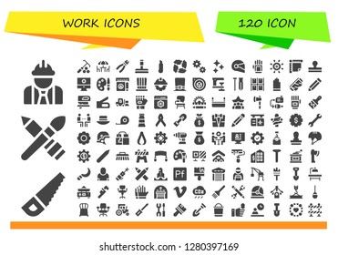  work icon set. 120 filled work icons. Simple modern icons about  - Worker, Saw, Brush, Rake, Chairs, Pliers, Glass cleaner, Cutter, Teamwork, Cogwheel, Clean, Helmet, Glove, Settings