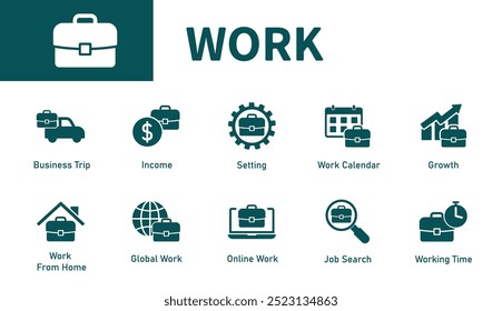 Work icon. Set of solid vector symbols on business, briefcase, work from home, working hours, growth, income.