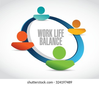 work life balance people network sign concept illustration design