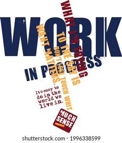 Work Much Sense T-shirt Design Vertor  colored