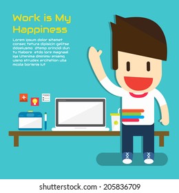 Work is My Happiness ,Vector cartoon business