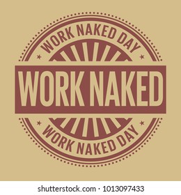 Work Naked Day rubber stamp, vector Illustration