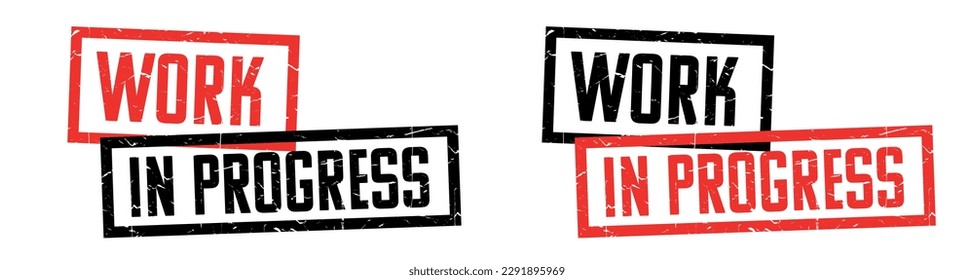 "Work in progress" stamp in two colors