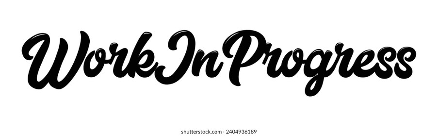 work in progress text on white background.