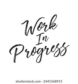 work in progress text on white background.