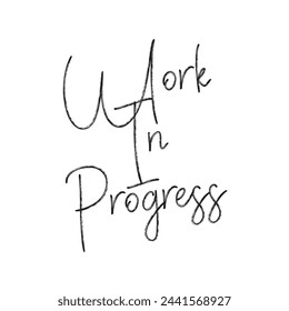 work in progress text on white background.
