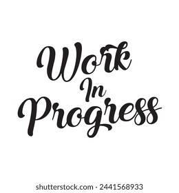 work in progress text on white background.