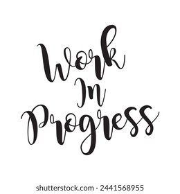 work in progress text on white background.
