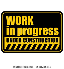 Work in progress, under construction, sign vector