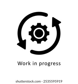 Work in progress Vector Gylph Design icon. Work In Progress Symbol on White background EPS 10 File