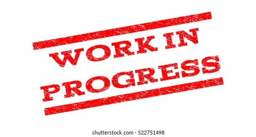 Work Progress Stamp Images Stock Photos Vectors Shutterstock