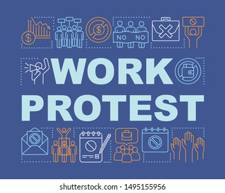 Work protest word concepts banner. Union strike presentation, website. Isolated lettering typography idea with linear icons. Government manifestation. Public demonstration vector outline illustration