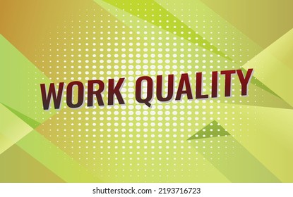 Work quality word concept vector illustration style for social media landing page, template, ui, web, mobile app, poster, banner, flyer, background, gift card, coupon, label, wallpaper
