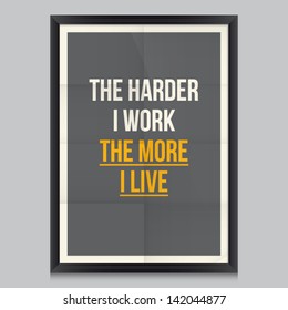 Work quote poster by George Bernard Shaw. Effects poster, frame, colors background and colors text are editable. Ideal for print poster, card, shirt, mug.