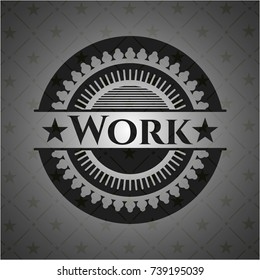 Work realistic black emblem