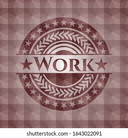 Work red seamless emblem or badge with abstract geometric pattern background.
