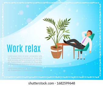 Work and relax banner with young caucasian businessman in office relaxing with his feet on table, plant cartoon vector illustration. Relaxing manager in business work concept poster.