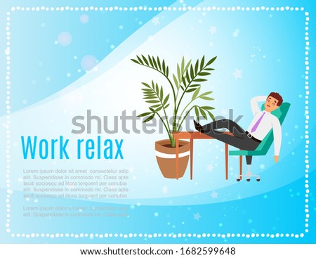 Work and relax banner with young caucasian businessman in office relaxing with his feet on table, plant cartoon vector illustration. Relaxing manager in business work concept poster.