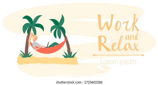 Work and relax vector flat poster template with hand drawn lettering.