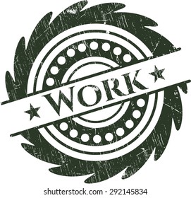Work rubber grunge stamp
