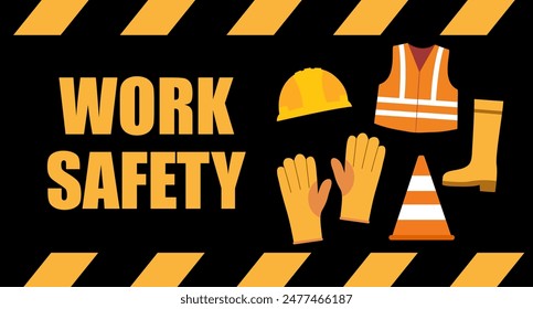 Work safety banner. Work helmet, gloves, vest, cone, boot signs. Caution, warning symbols for personal occupational protection.