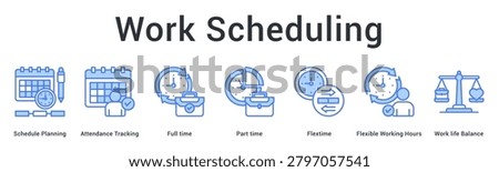 Work schedule planning covering attendance tracking, full time, part time, flextime, flexible hours, and work life balance