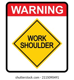 Work shoulder Road danger car icon, traffic street caution sign, roadsign vector illustration, warning vehicle .