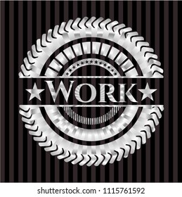 Work silver emblem or badge