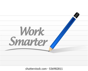 work smarter message sign concept illustration design graphic