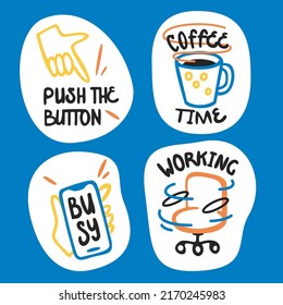 Work stickers doodle in cartoon style. Office work, employee. Vector illustration. Icons. Push the button, coffee, busy, phone in hand, swivel office chair.