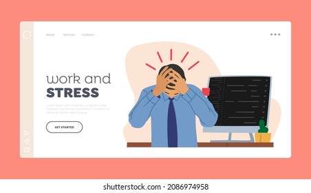 Work and Stress Landing Page Template. Burned Down Businessman in Depression Sitting at Office Desk with Headacheat Pc Screen. Stressed Overloaded Worker Deadline Concept. Cartoon Vector Illustration