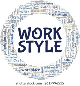 Work Style word cloud conceptual design isolated on white background.
