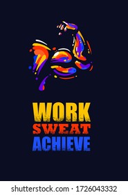 Work Sweat Achieve. Inspiring Sport Workout Typography Quote Banner. Gym Motivation Print