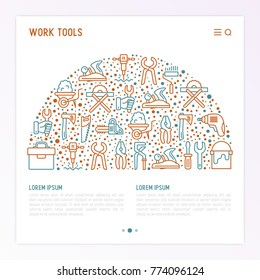 Work tools concept in half circle with thin line icons: puncher, drill, wrench, plane, toolbox, wheelbarrow, saw, pliers, sawing machine. Modern vector illustration of building equipment for web page.