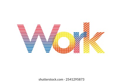 Work Typography, Corporate Office Wall Branding Wall Sticker Vector illustration Design. Abstract Text Art, Print