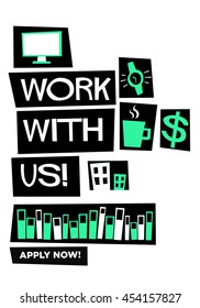 Work With Us! (Flat Style Vector Illustration Recruitment Poster Design)