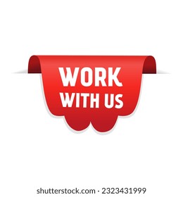 Work with us red speech bubble design. Business concept. banner template.