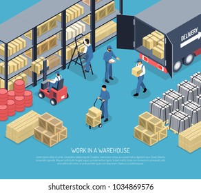 Work in ware house scene with staff, shelves with packages, shipment goods from truck isometric vector illustration 