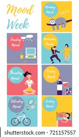 Work week concept. Set of  illustrations. Different moods and wishes for every day. Monday, Tuesday, Wednesday, Thursday, Friday, Saturday, Sunday. 