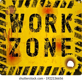 Work Zone Sign, Worn And Grungy,scalable Vector Illustration, Fictional Artwork