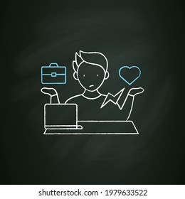 Workaholic chalk icon. Conflict between private life and work. Dilemma. Man at laptop.Overworking concept. Isolated vector illustration on chalkboard
