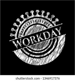 Workday chalk emblem written on a blackboard
