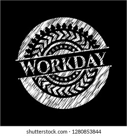 Workday written on a blackboard