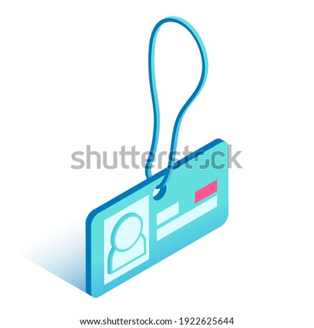 Worker badge with rope. Vector illustration in modern isometric style.3d name tag badge icon with shadow.