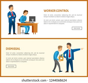 Worker control and dismissal, bad boss leader of company and worker vector posters. Employee and director checking process and controlling every step