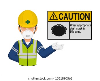 A worker with dust mask is presenting dust mask warming sign