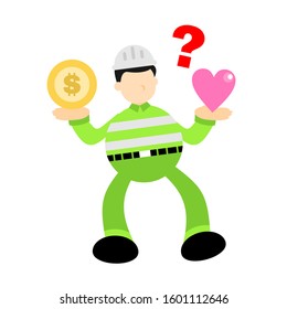 worker engineer man choose love and gold coin money dollar cartoon doodle flat design style vector illustration